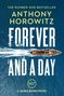 Anthony Horowitz: Forever and a Day, Buch