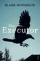 Blake Morrison: The Executor, Buch