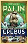 Michael Palin: Erebus: The Story of a Ship, Buch