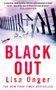 „A stunning, mind-bending shocker...“ Tess Gerritsen. Titel: BLACK OUT, Lisa Unger. Sandstrand und verwitterter Zaun.