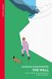 Marlen Haushofer: The Wall, Buch