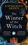 Katherine Arden: The Winter of the Witch, Buch, Buch