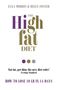 Helen Foster: The High Fat Diet, Buch