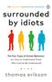 Thomas Erikson: Surrounded by Idiots, Buch