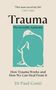 Paul Conti: Trauma: The Invisible Epidemic, Buch