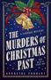 "The Murders of Christmas Past" steht groß. Illustration mit Glocken, Tannenzweigen und roten Beeren. Autor: Andreina Cordani., Buch