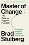 Brad Stulberg: Master of Change, Buch