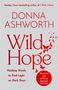 Donna Ashworth: Wild Hope, Buch