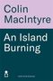 "Colin MacIntyre, An Island Burning, Cover to be revealed." Oben lila, unten dunkelblau., Buch