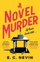 E. C. Nevin: A Novel Murder, Buch, Buch