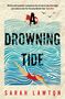 Sarah Lawton: A Drowning Tide, Buch, Buch