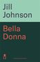 Jill Johnson: Bella Donna, Buch