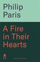 Philip Paris: A Fire in Their Hearts, Buch