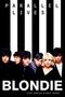 : Blondie Parallel Lives, Buch