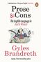 Gyles Brandreth: Prose & Cons, Buch
