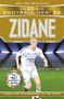 Matt Oldfield & Tom: Classic Football Heroes: Zidane (Midfield Generals 2), Buch, Buch