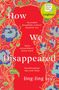 Jing-Jing Lee: How We Disappeared, Buch