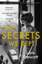 Lara Prescott: The Secrets We Kept, Buch
