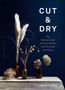 Carolyn Dunster: Cut & Dry, Buch