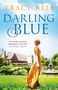 Tracy Rees: Darling Blue, Buch
