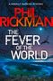 Phil Rickman: The Fever of the World, Buch
