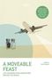 Lonely Planet: Lonely Planet a Moveable Feast, Buch