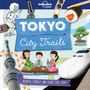 Anna Claybourne: Lonely Planet Kids City Trails - Tokyo, Buch
