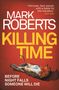 Mark Roberts: Killing Time: Volume 4, Buch