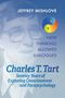 Jeffrey Mishlove: Charles T. Tart, Buch
