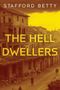 Stafford Betty: The Hell Dwellers, Buch