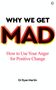 Ryan Martin: Why We Get Mad, Buch