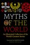 Tony Allan: Myths of the World: An Illustrated Treasury of the World's Greatest Stories, Buch
