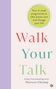 Theresa Cheung: Walk Your Talk, Buch