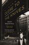 David Wojnarowicz: Close to the Knives, Buch