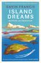 Gavin Francis: Island Dreams, Buch
