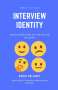Chris Delaney: What Is Your Interview Identity, Buch