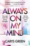 Carys Green: Always on My Mind, Buch