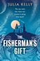 Julia Kelly: The Fisherman's Gift, Buch