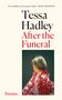 Tessa Hadley: After the Funeral, Buch