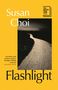 Susan Choi: Flashlight, Buch