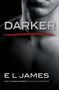 E. L. James: Darker: As Told by Christian, Buch