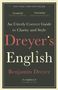 Benjamin Dreyer: Dreyer's English: An Utterly Correct Guide to Clarity and Style, Buch