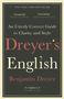 Benjamin Dreyer: Dreyer's English: An Utterly Correct Guide to Clarity and Style, Buch