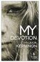 Julia Kerninon: My Devotion, Buch