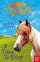 Olivia Tuffin: A Pony Called Secret: A Time To Shine, Buch
