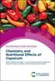 Ananda Da Silva Antônio: Chemistry and Nutritional Effects of Capsicum, Buch