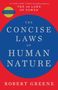 Robert Greene: The Concise Laws of Human Nature, Buch