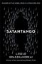 "Winner of the Nobel Prize in Literature 2025", "Satantango", "László Krasznahorkai". Silhouette einer Person im Regen., Buch
