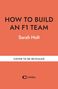 "HOW TO BUILD AN F1 TEAM" von Sarah Holt, "COVER TO BE REVEALED", Cassell-Logo unten, orangefarbener Hintergrund.