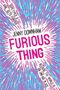 Jenny Downham: Furious Thing, Buch
